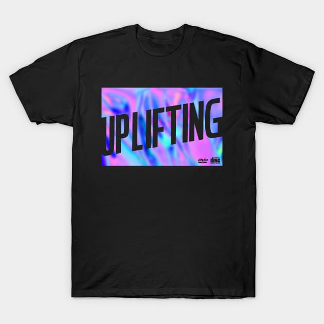 UPLIFTING T-Shirt by azified